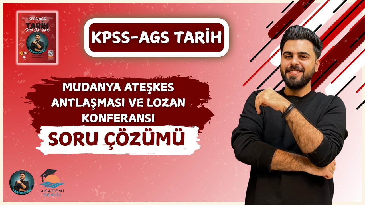 MUDANYA ATEŞKES ANTLAŞMASI VE  LOZAN KONFERANSI - SORU ÇÖZÜMÜ 2026 @Tarihocan