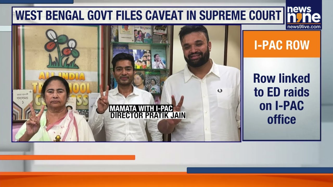 Mamata Moves Supreme Court in I-PAC ED Raid Case, Caveat Filed Against Ex Parte Order