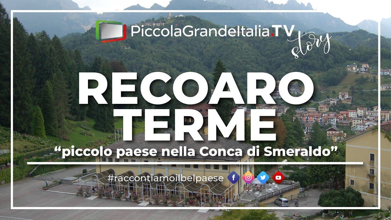 Recoaro Terme - Piccola Grande Italia