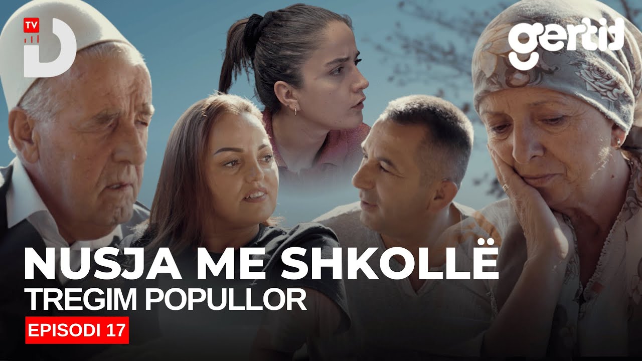 Nusja me shkollë - Episodi 17 (Tregim Popullor)