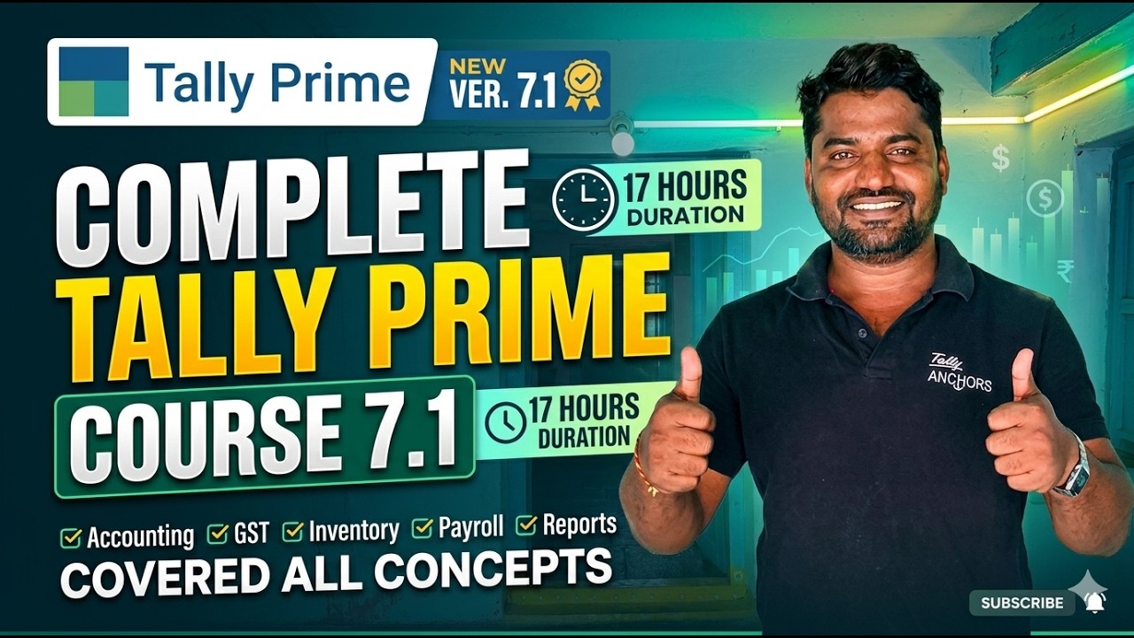 Tally Prime Full Course in 17 Hours | Master Accounting, GST & Payroll from Scratch (2026)