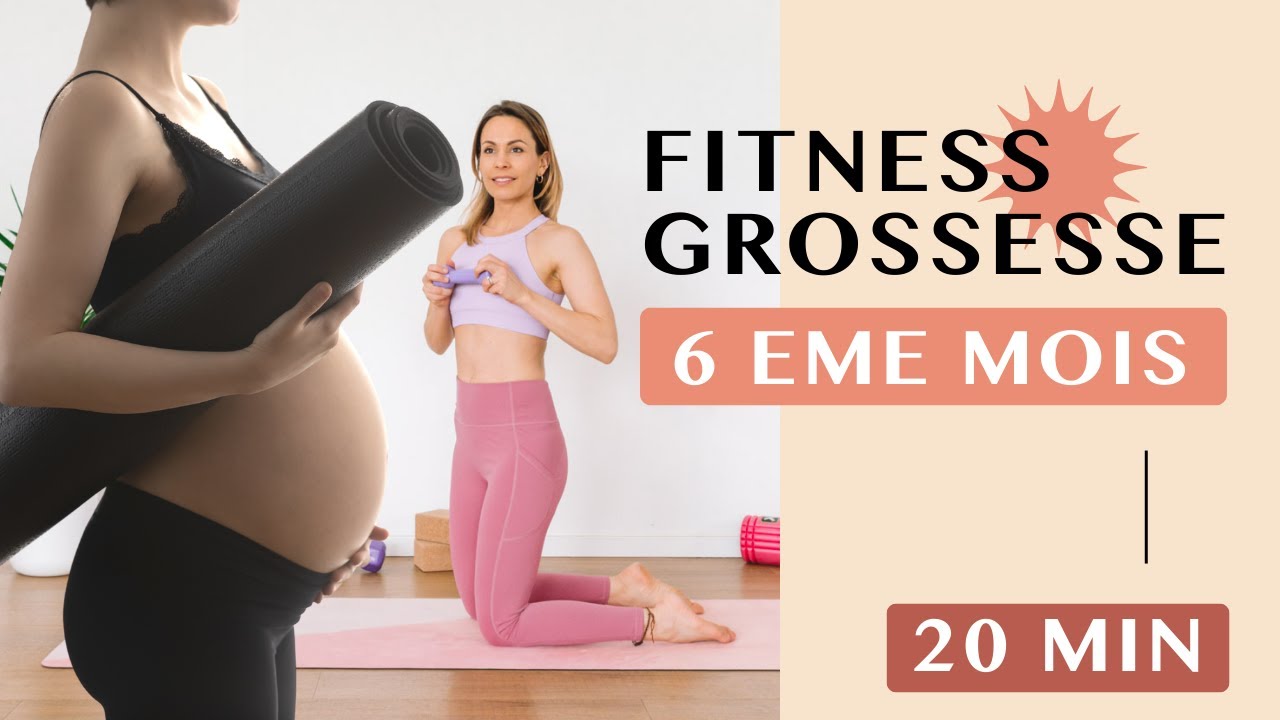Fitness grossesse 6eme mois - Total Body 20 min