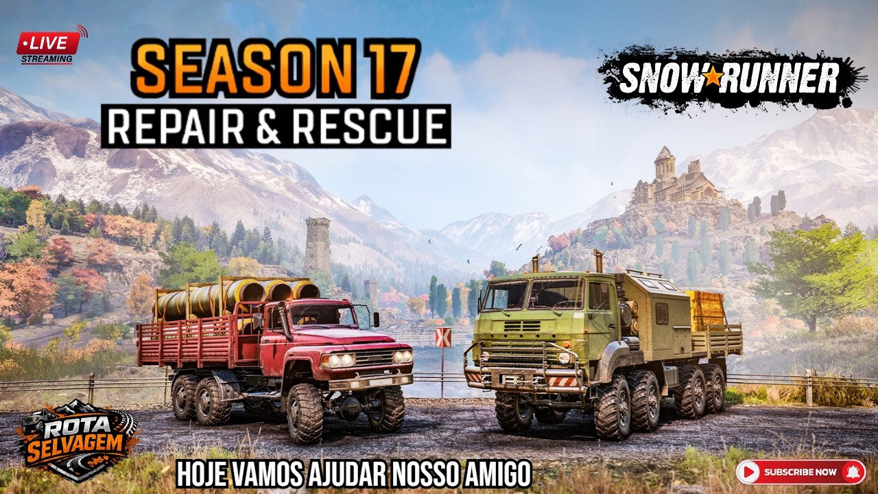SnowRunner - Season 17: Repair & Rescue 👉 Hoje vamos ajudar nosso Amigo! 🔴 AO VIVO!