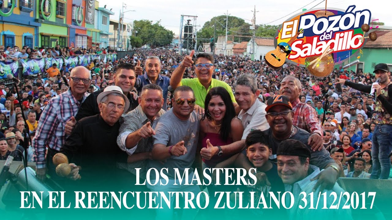 Los Masters #EnVivo en el Reencuentro Zuliano 31/12/2017
