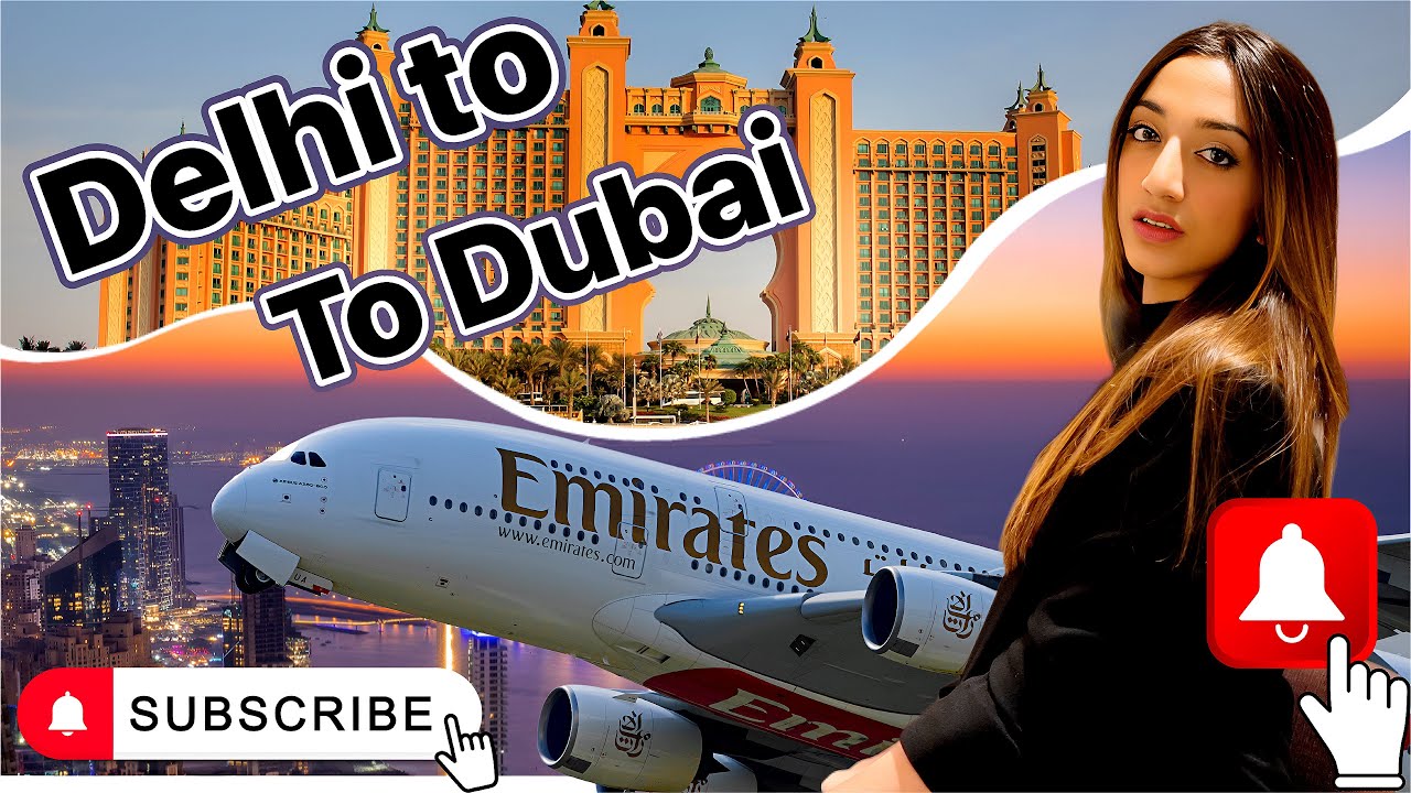 Delhi to Dubai ✈️: A Journey from Delhi 🏙️ on Emirates Airlines 🌍