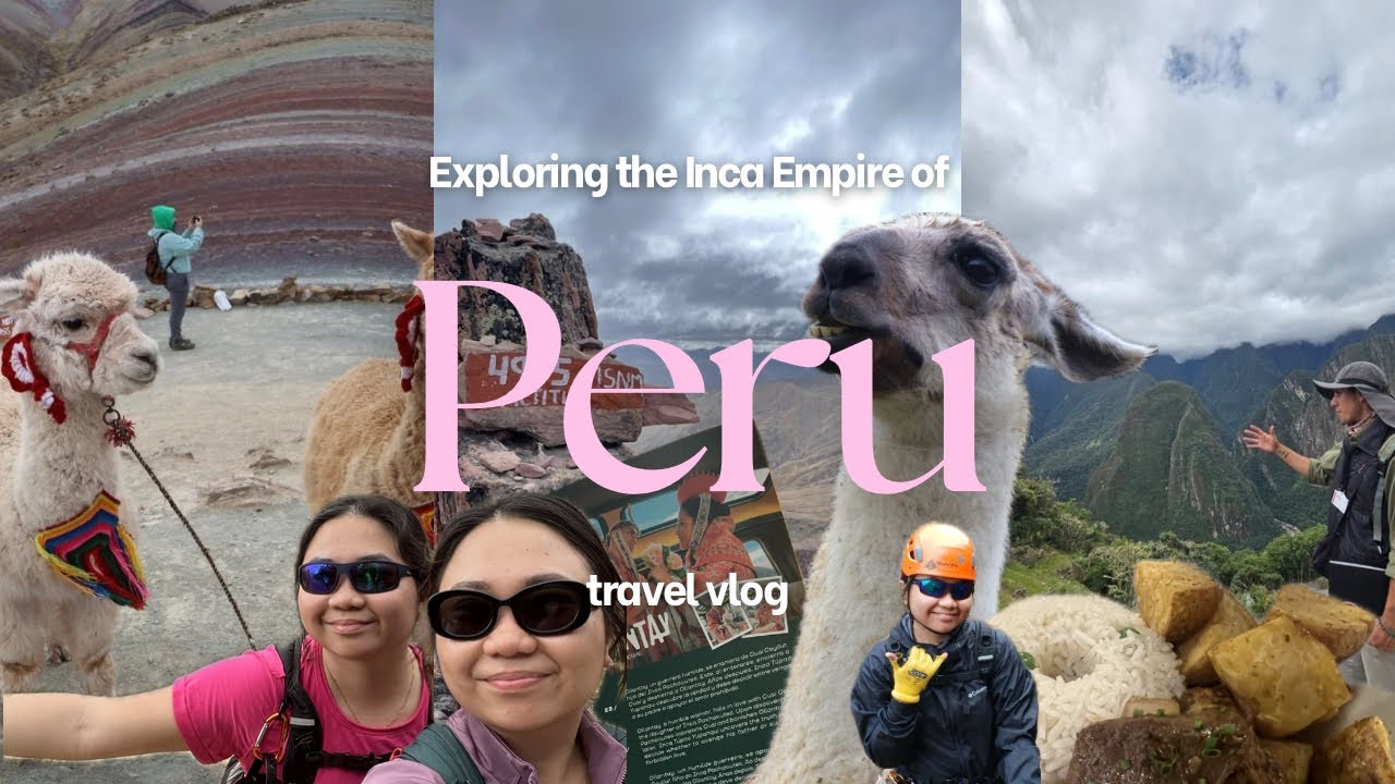 Peru Travel Vlog | 7 Days of Machu Picchu, rock climbing, salsa