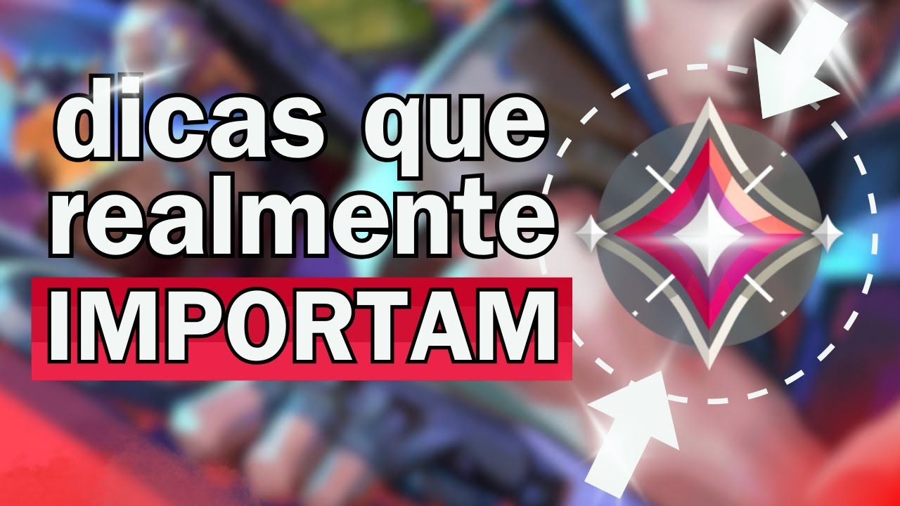 10 DICAS QUE EU GOSTARIA SABER QUANDO COMECEI NO VALORANT