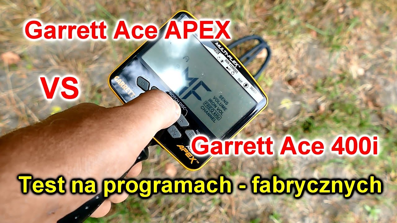 #2 Garrett Ace Apex vs Ace 400i - Programy Fabryczne - TEST Czy Apex to kosa na fanty?