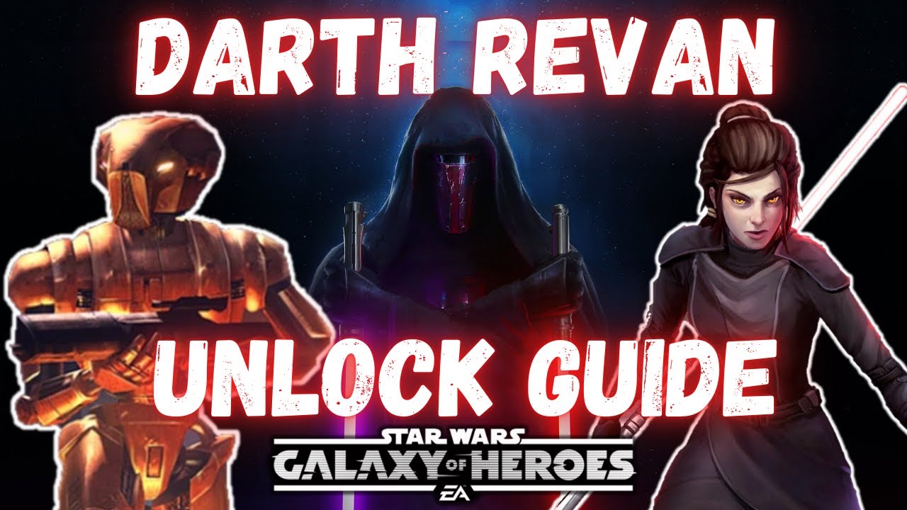 How to Unlock Darth Revan with Minimal Gear, Abilities and Mods
