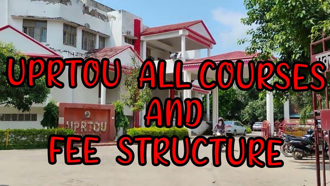 UPRTOU ALL COURSES AND FEE STRUCTURE #UPRTOU COURSES FEE # UPRTOU FEE # UPRTOU ALL COURSES #