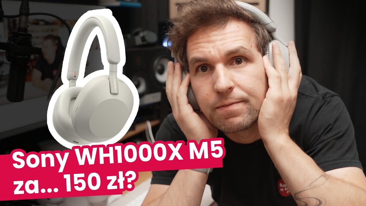 Kupiłem Sony WH1000X M5 z ALIEXPRESS ZA 150 ZŁ