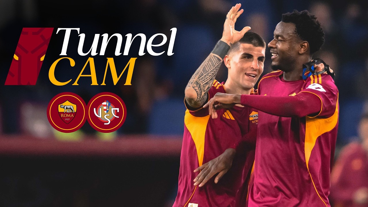BEHIND THE SCENES ✨| ROMA 3-0 CREMONESE