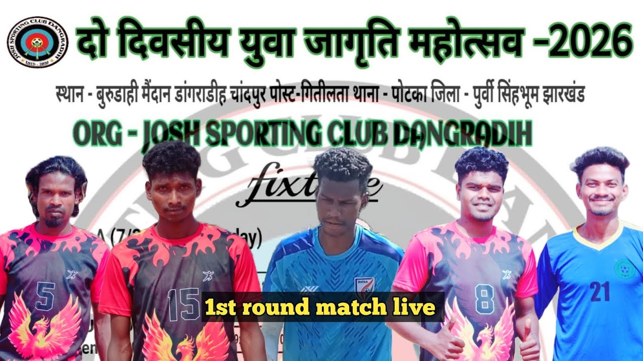 DANGRADIH // BURUDIH // PS-POTKA // TWO DAYS FOOTBALL TOURNAMENT