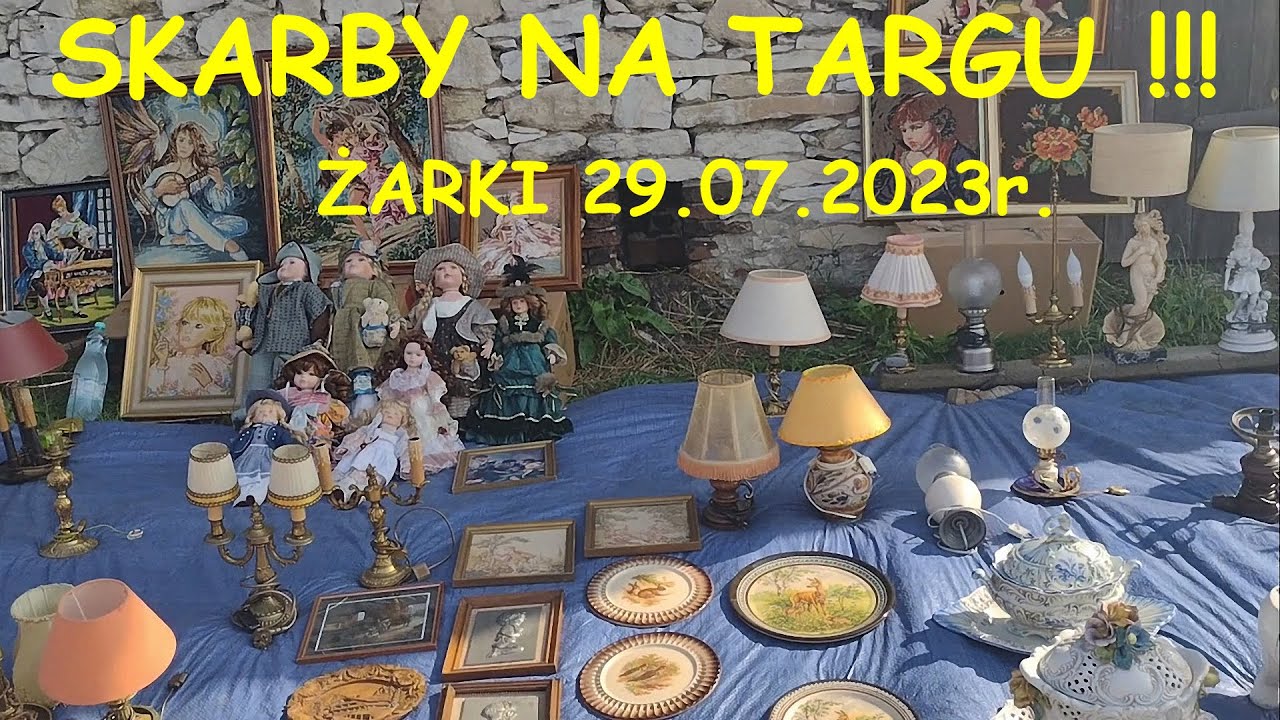 🕰️💲💰 Skarby na targu w Żarkach 29.07.2023 Co udało nam się kupić?? 🕰️💲💰