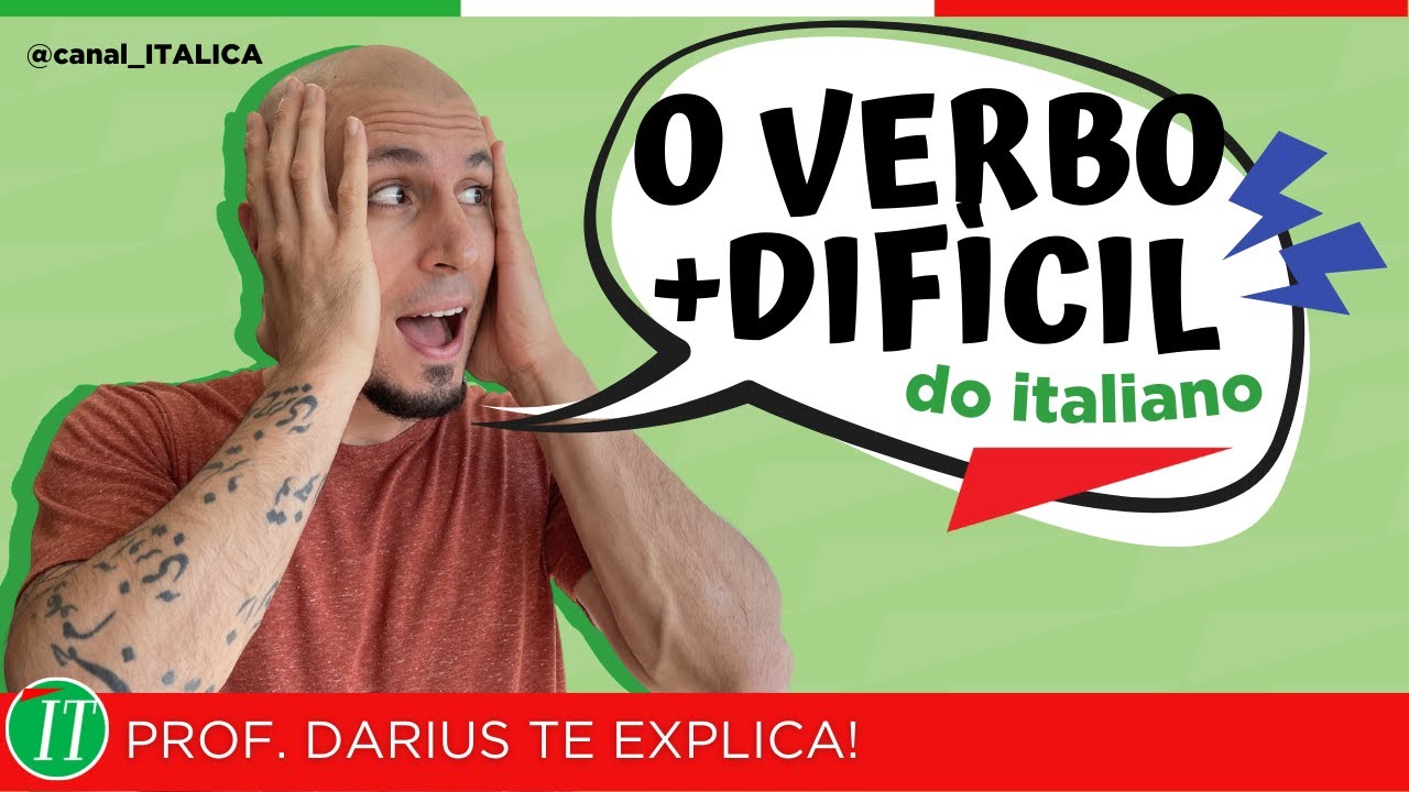 Simplificando o verbo mais difícil do italiano!