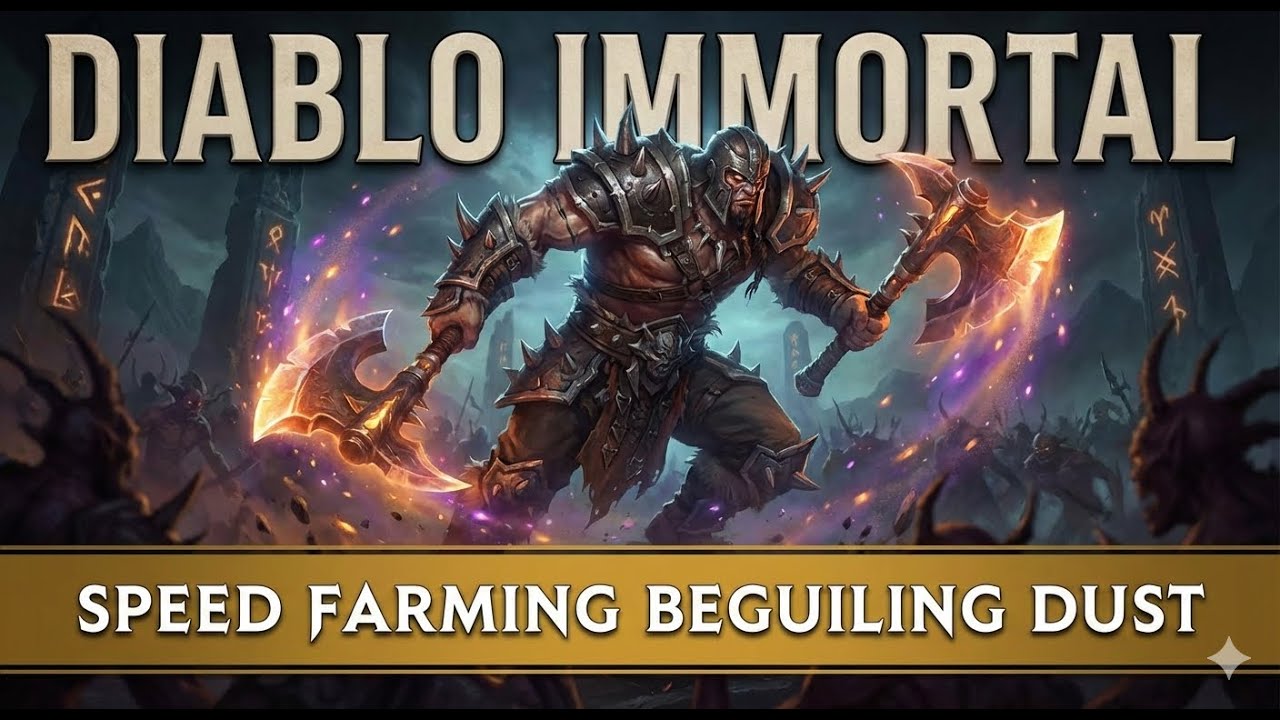 Diablo Immortal: Speed Farming Beguiling Dust