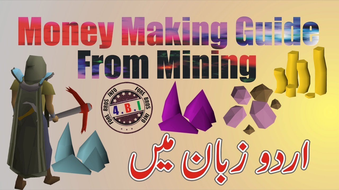OSRS - Money Making Guide From Mining in Urdu/Hindi - OSRS Money Making Guide