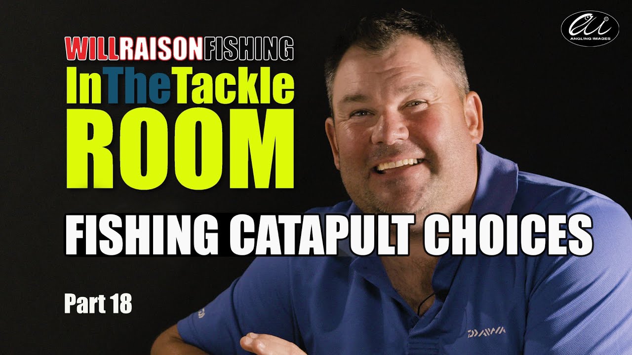 Fishing Catapult Choices | Will Raison In The Tackle Room Part 18