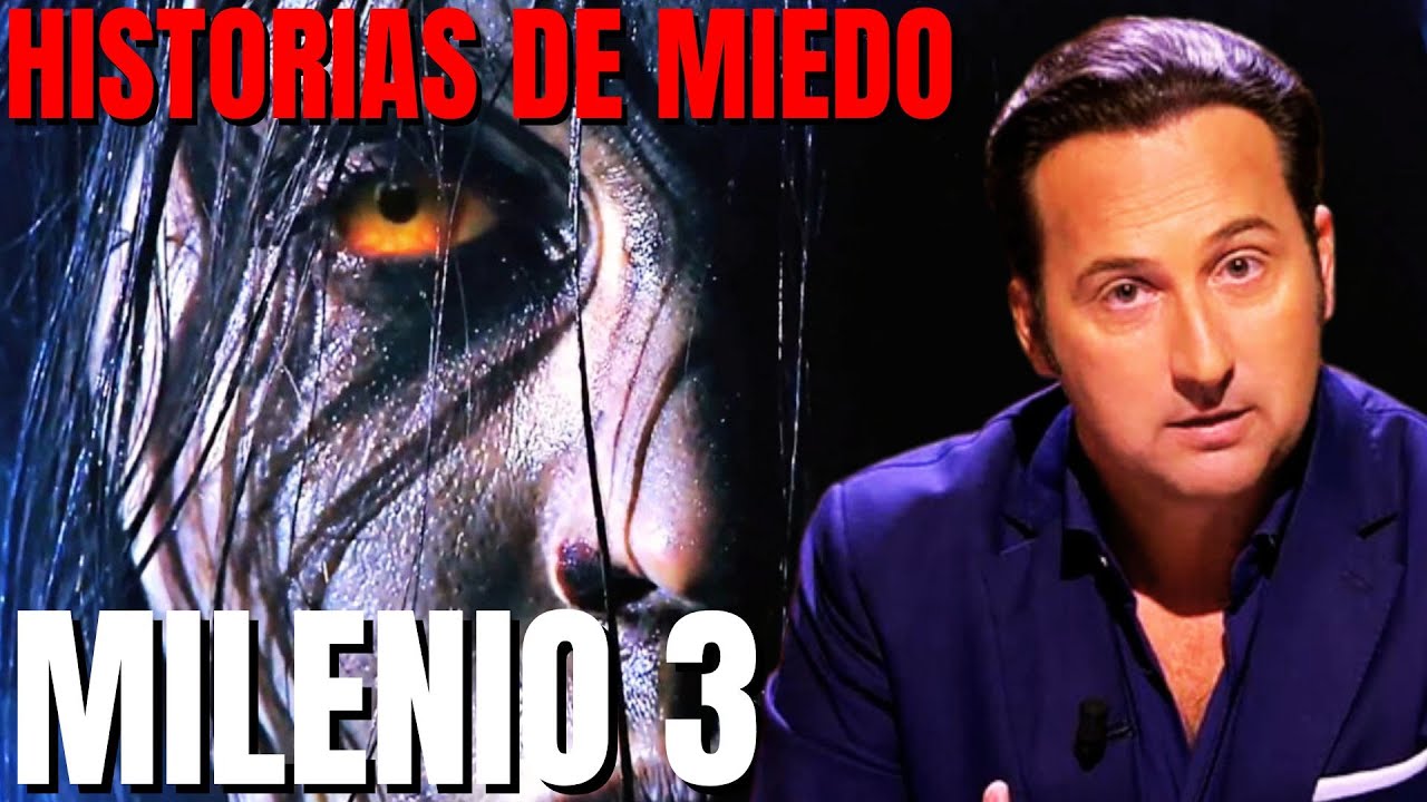 Milenio 3 - Historias de miedo (Podcast)