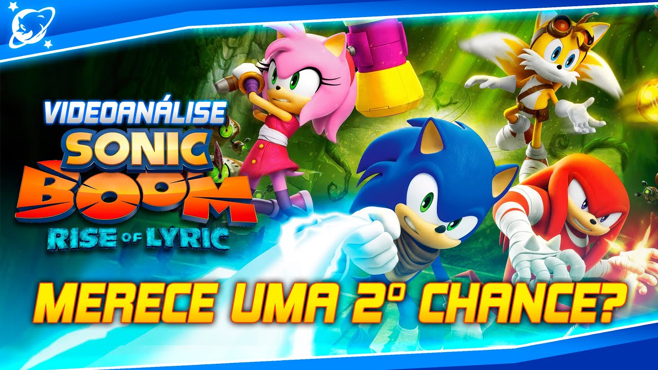 🕹️ Sonic Boom: Rise of Lyric - Análise Completa e Sincera! Injustiçado ou Péssimo?