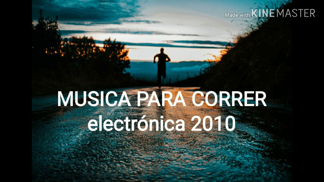 La mejor MUSICA para Correr | electr&oacute;nica 2010 |