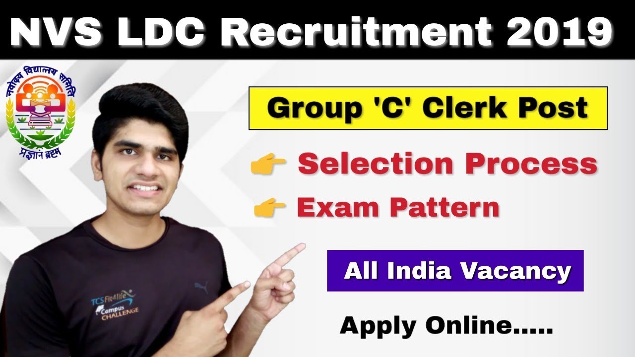 NVS LDC Recruitment 2019 | Lower division Clerk | Age Limit | Exam Syllabus | Apply Online