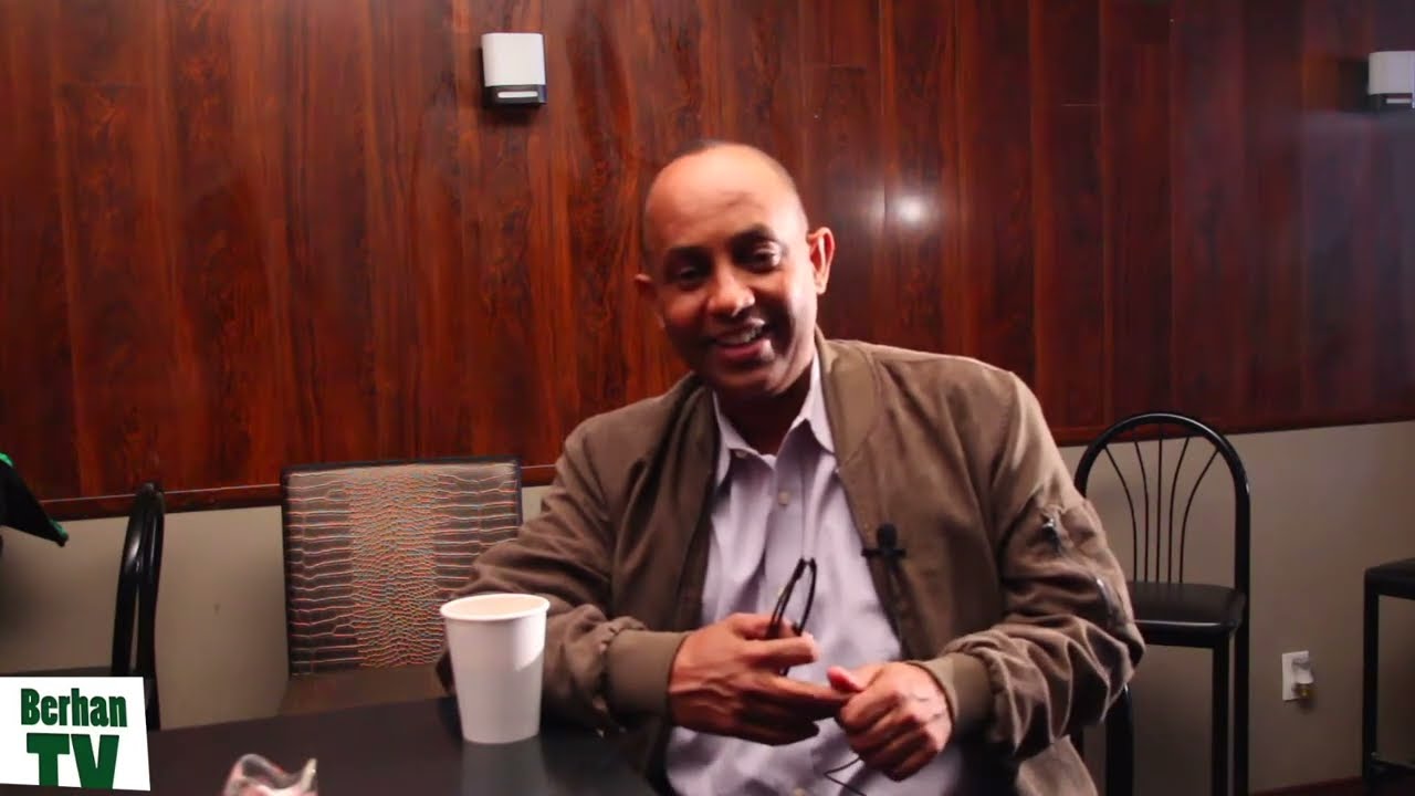 Berhan TV Interview with Ato Berhane Fessha  Part one#Berhan TV