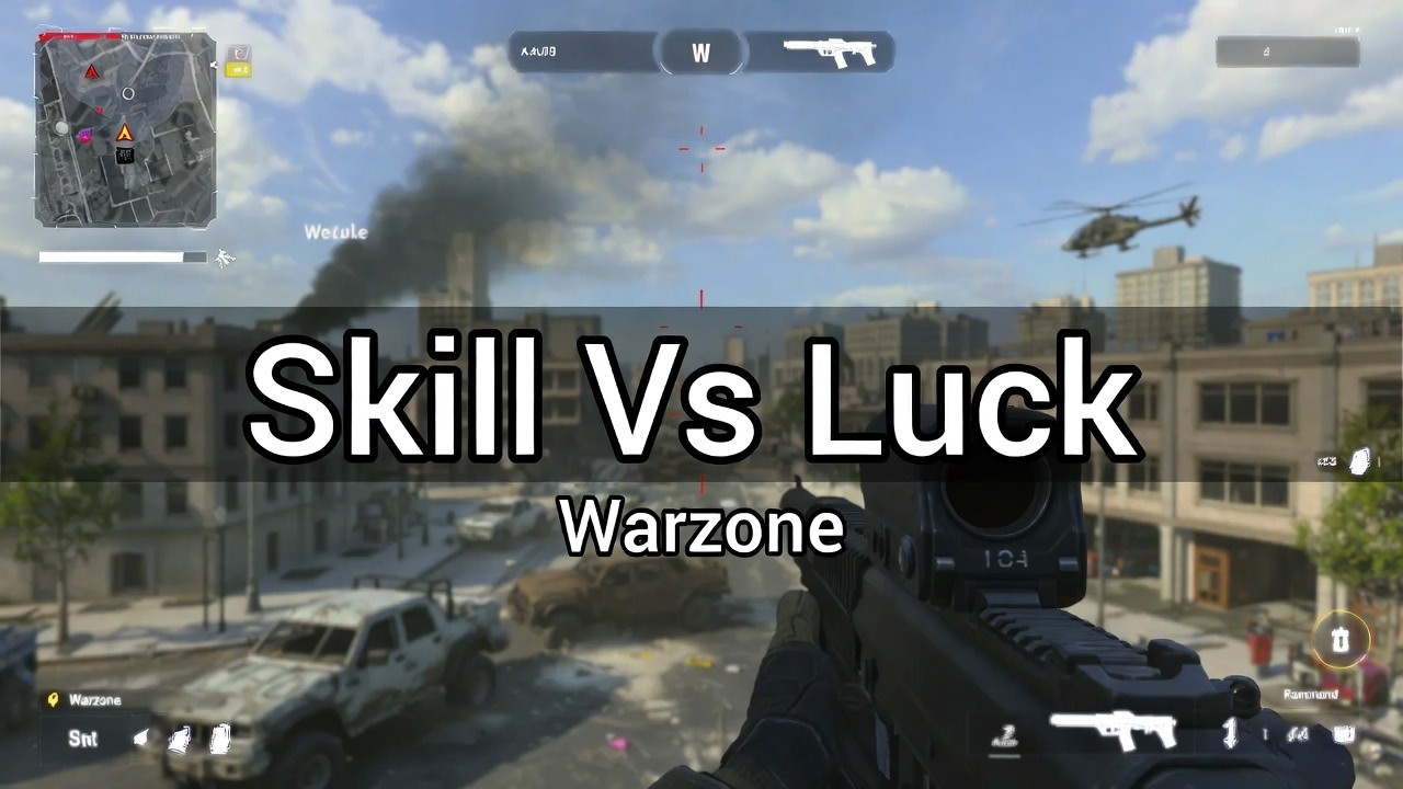 Skill VS Luck - Warzone