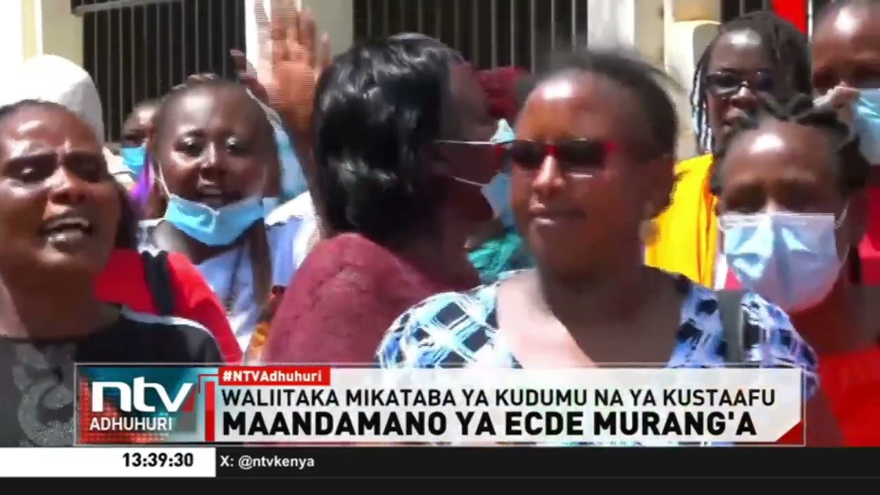 Murang'a: Walimu wa ECDE waandamana kupinga waliochokiita masharti yasiyo ya haki ya ajira