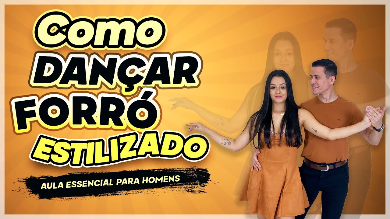 Como Aprender Forró Estilizado Sozinho | Aula 1 Para Homens que querem aprender forró
