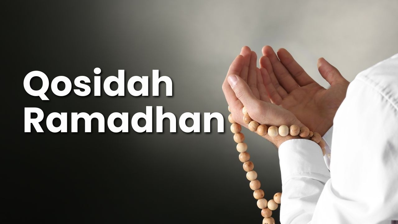 Qosidah Ramadhan: Lantunan Rindu di Bulan Penuh Ampunan