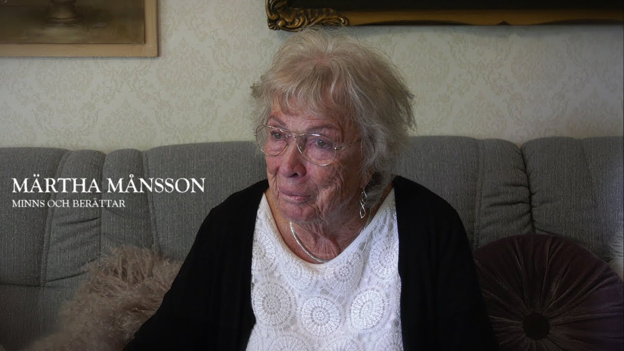 Märtha Månsson minns och berättar