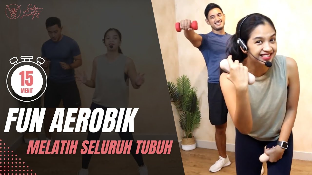Senam Aerobik Hanya 15 Menit Membakar Lemak Seluruh Tubuh! - -  PEMULA WAJIB COBA!