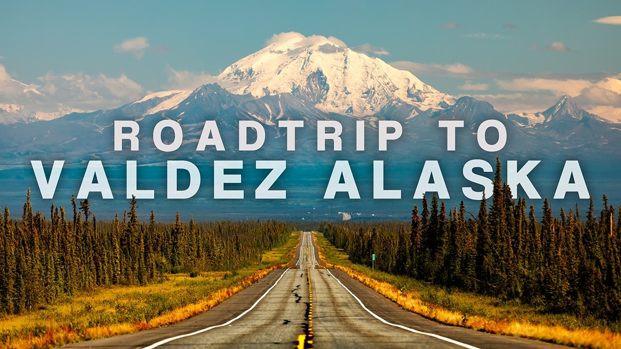 3-Day Scenic Roadtrip from Hatcher Pass to Valdez, Alaska