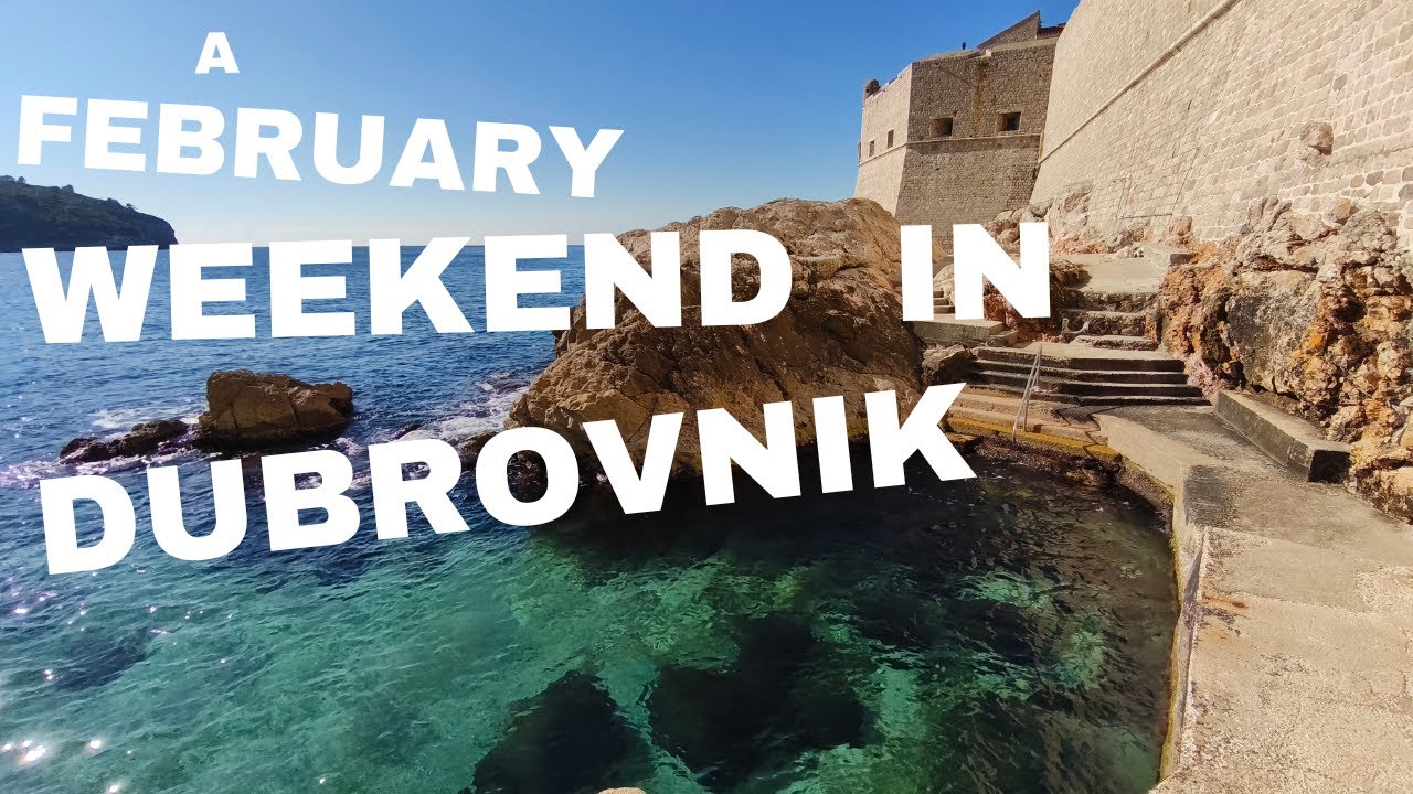 Dubrovnik in a February Weekend 2025