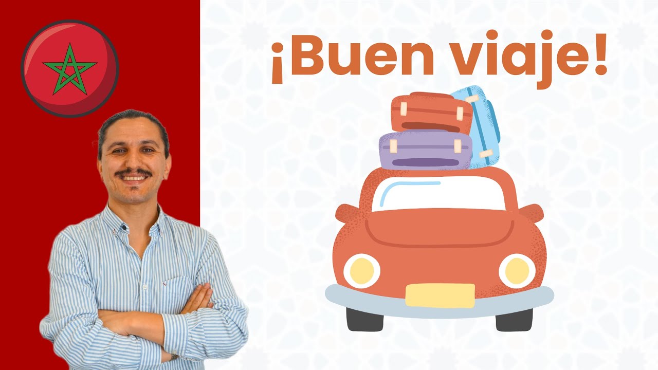 Cómo desear buen viaje en árabe marroquí ✈️ | Expresiones en darija