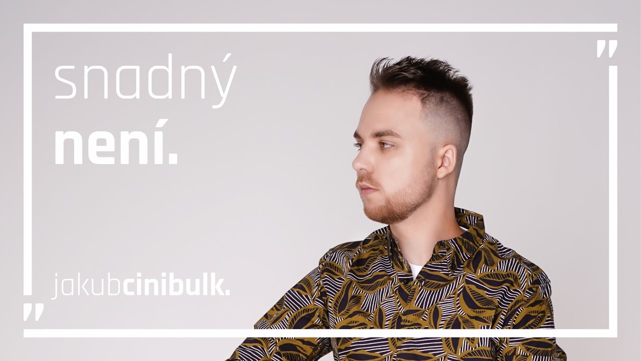 Jakub Cinibulk - Snadný není (oficiální videoklip)