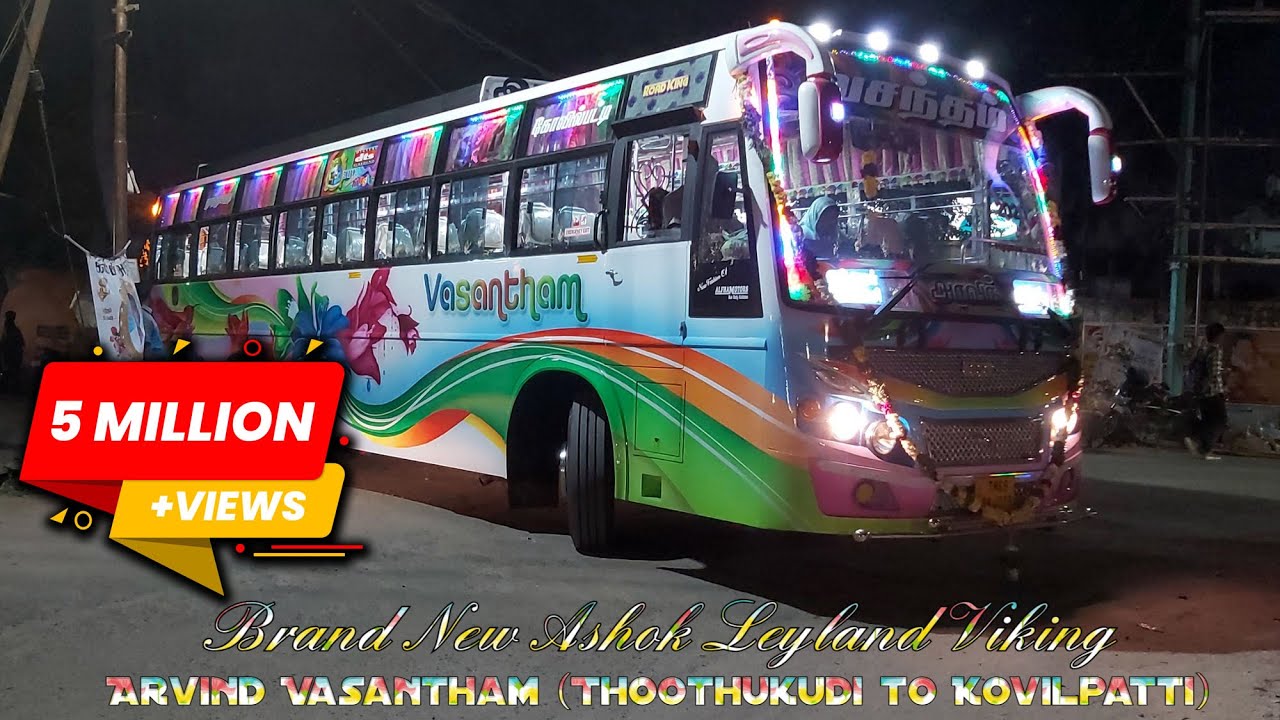 Arvind Vasantham's Brand New Ashok Leyland Viking bs4 Bus ARAI code built@NattarRajaPhotography