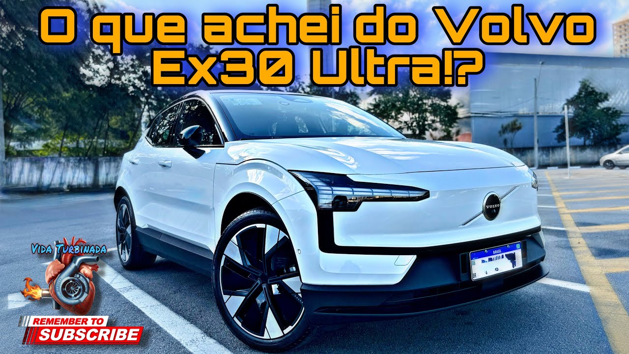 Avaliando o Volvo Ex30 Ultra elétrico!