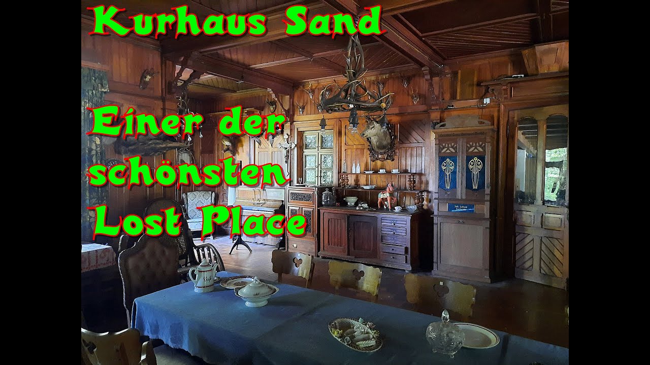 Kurhaus Sand....einer der schönsten Lost Place