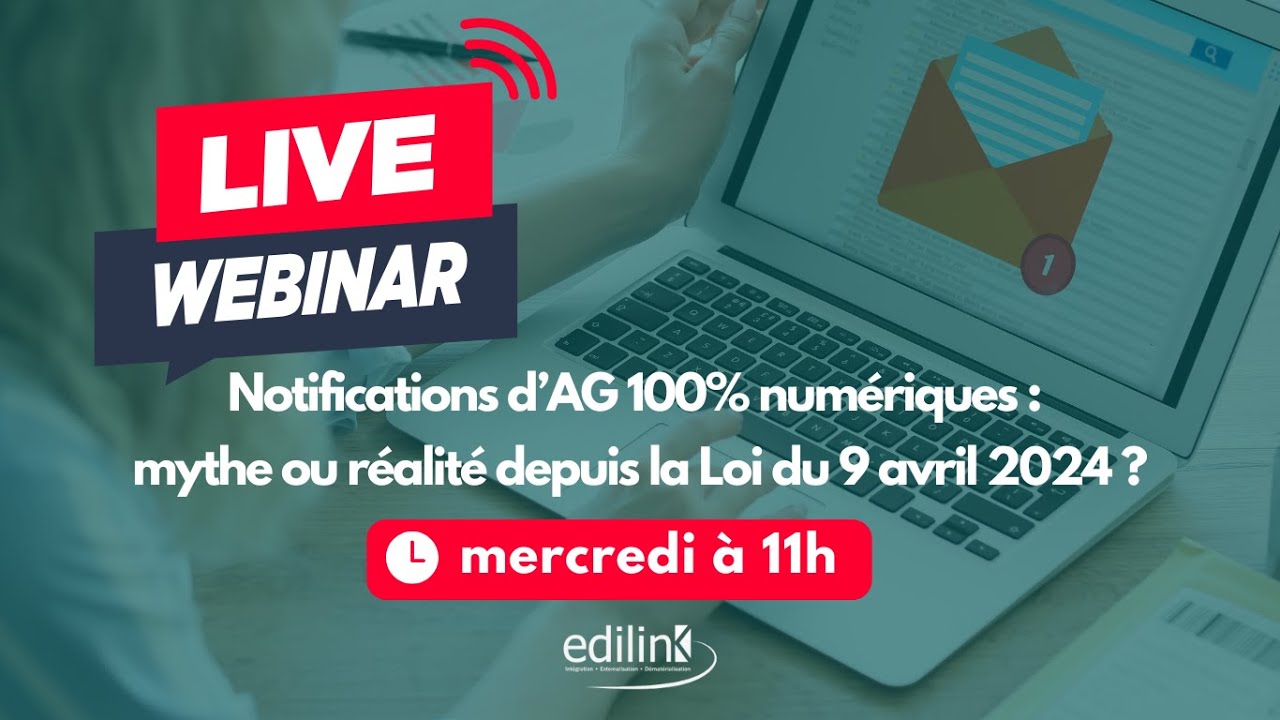 loi du 9 avril 24 un an apres la revolution numerique des notifications aux coproprietaires - replay