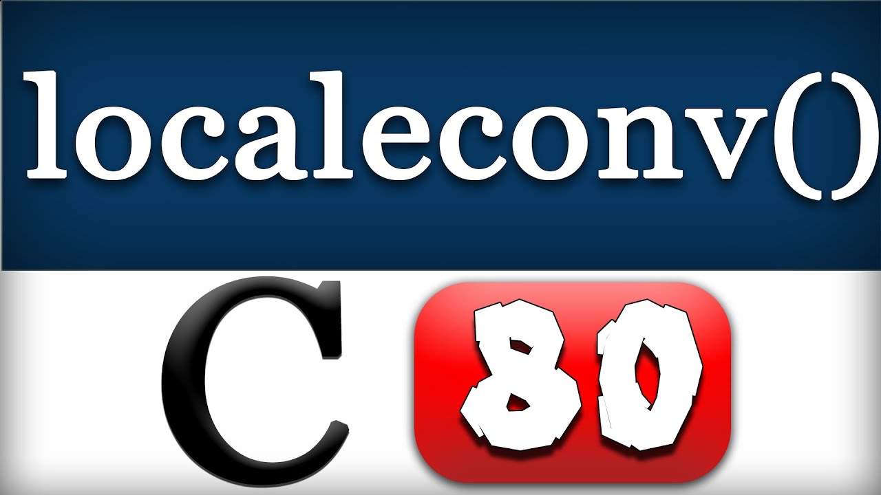 localeconv Function in C programming Language Video Tutorial