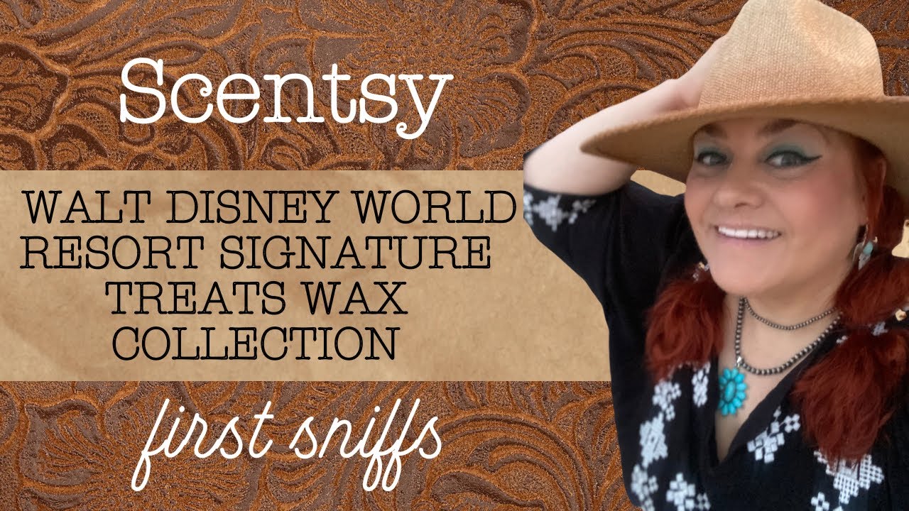Scentsy Walt Disney World Resorts Signature Treats Wax Collection First Sniffs