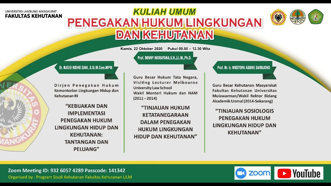 Kuliah Umum Penegakan Hukum Lingkungan dan Kehutanan