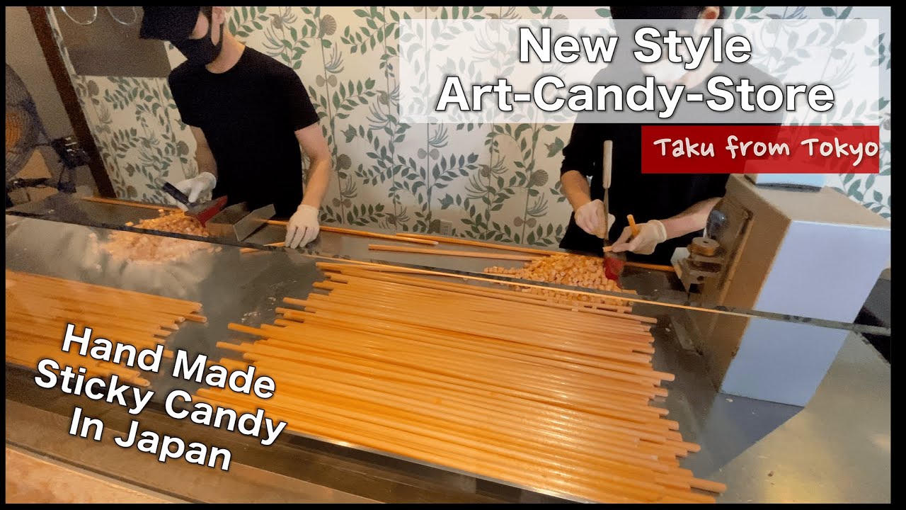 Japanese New Style Art Candy Store in Tokyo, Japan | How to make handmade candy
