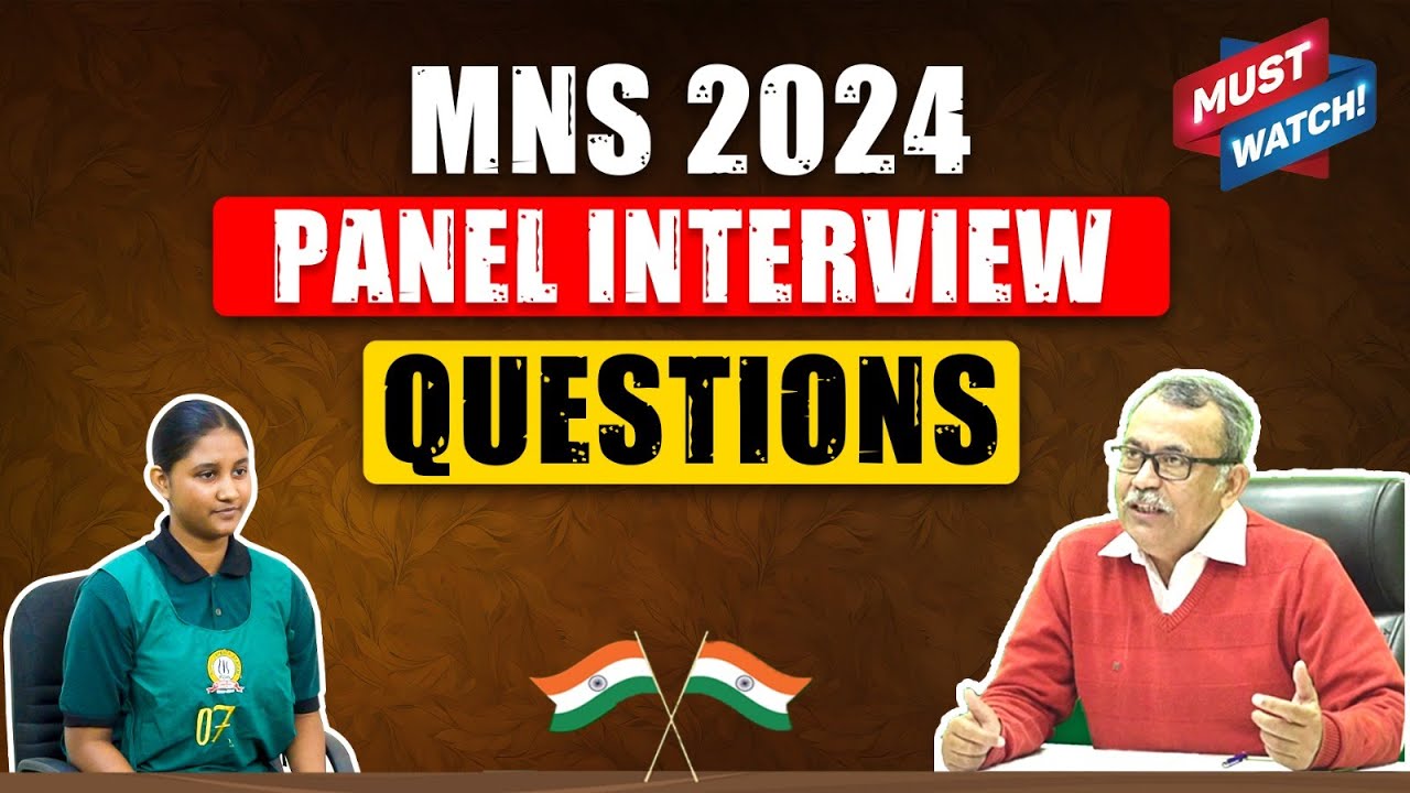 What Questions Are Asked in MNS Interview | MNS 2024 Panel Interview Questions | Online MNS Coaching