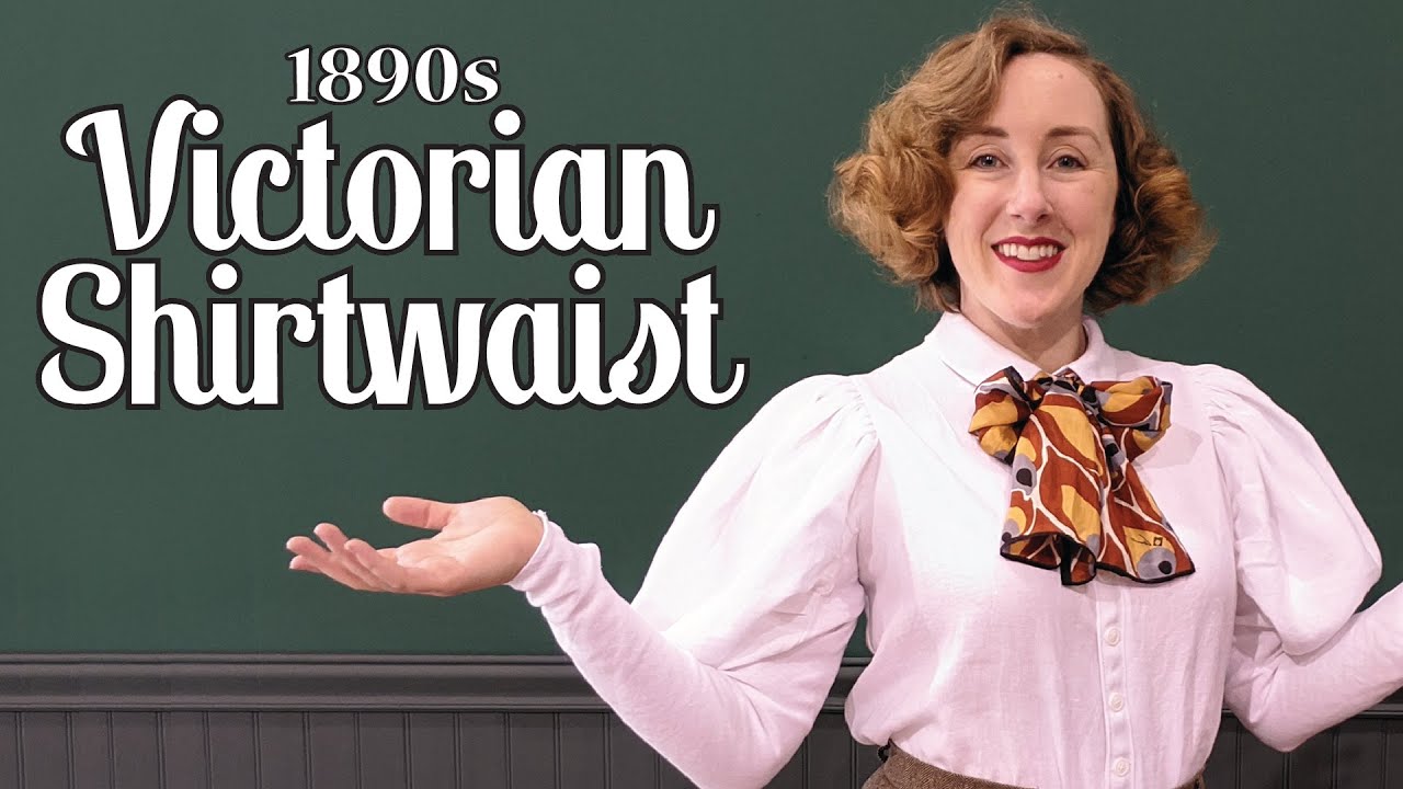 Sewing an 1890s Victorian Blouse with *HUGE* Sleeves