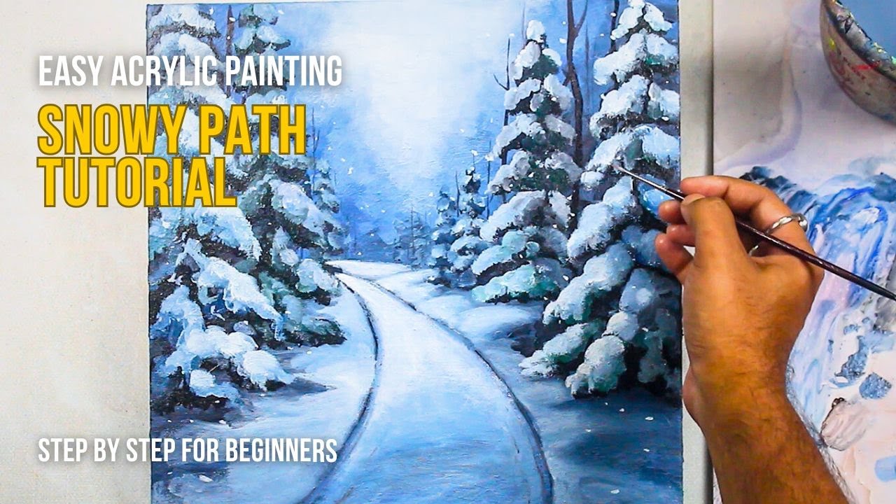 Easy Snowy Path Acrylic Painting - Acrylic Winter Landscape Step by Step for Beginners