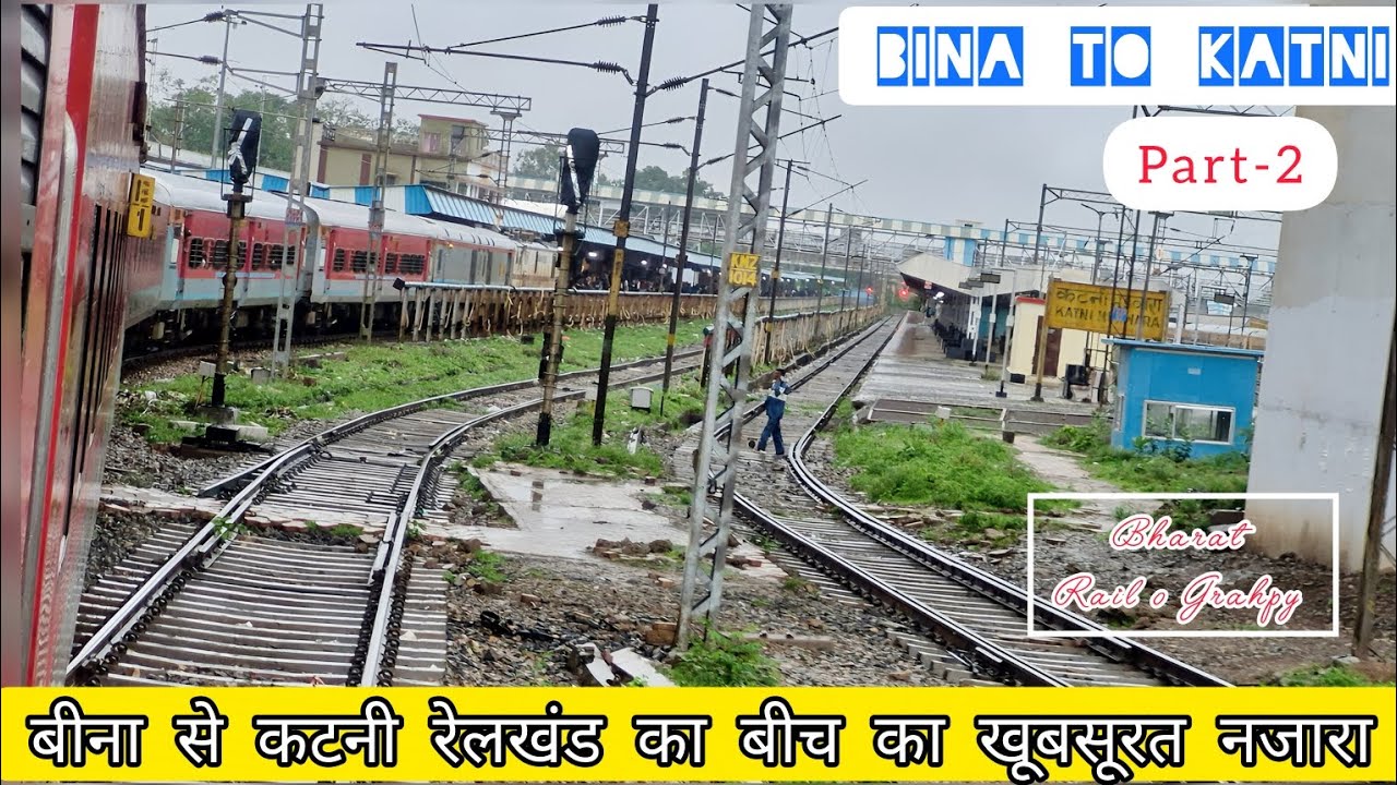 Full Journey|BINA TO KATNI|On 18574 Bhagat ki kothi Vishakhapatnam Express|