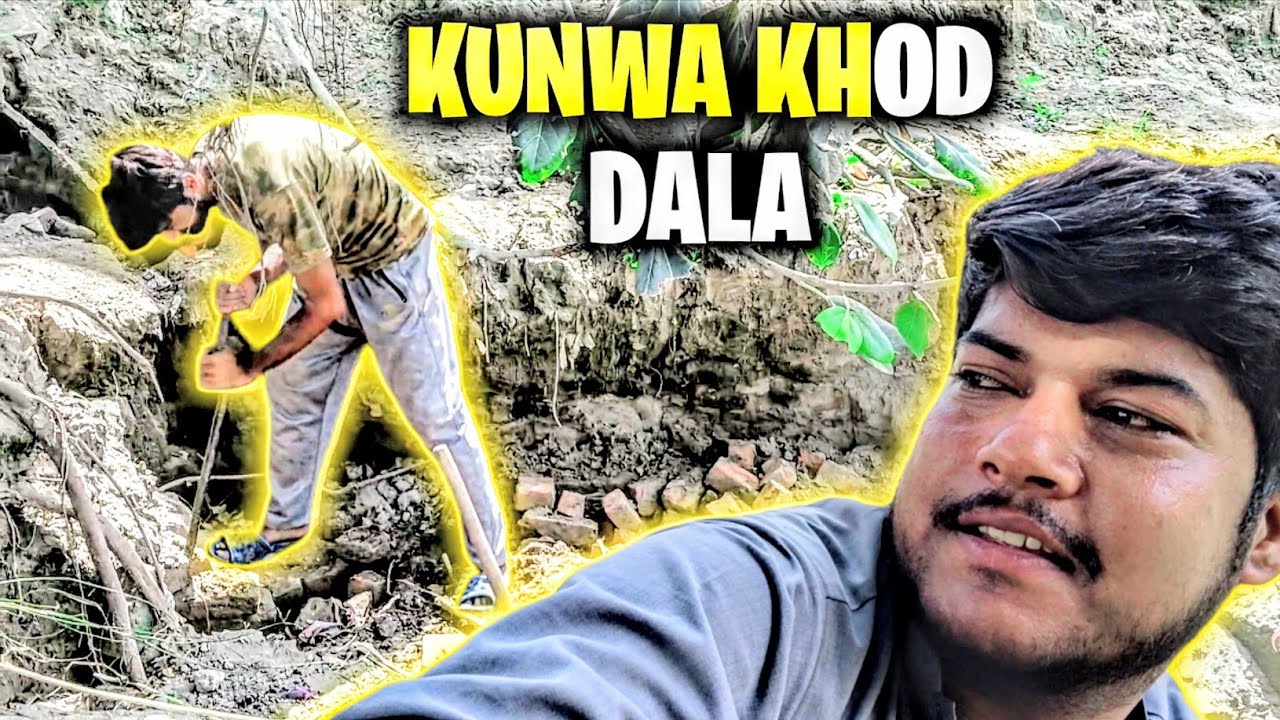 Well digging | Kunwa khoda | Masti vlog | Desi vlog | Real Punjabi life vlog | Village life vlog 